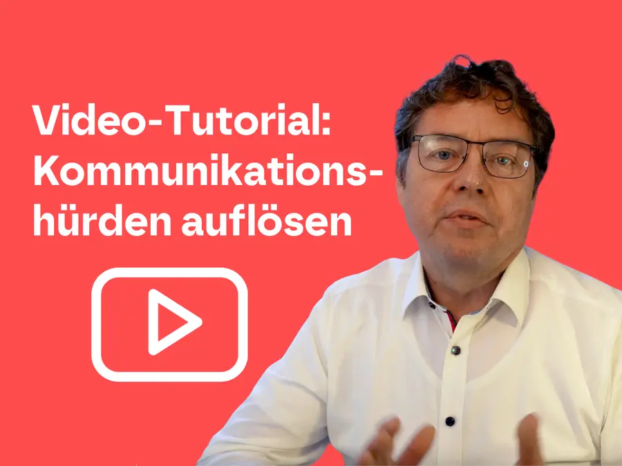 Screenshot eines Video-Tutorials mit dem Titel 'Kommunikationshürden auflösen' und einer Play-Schaltfläche – symbolisiert effektive Kommunikation.